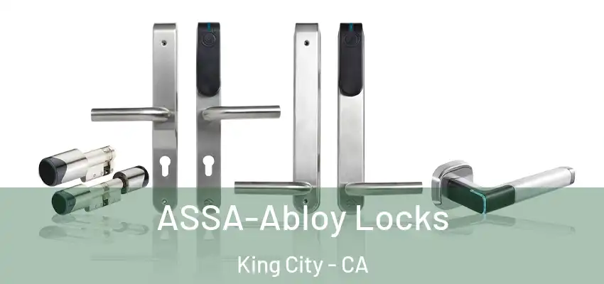  ASSA-Abloy Locks King City - CA