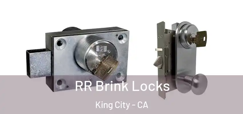  RR Brink Locks King City - CA